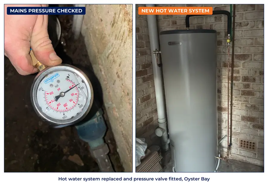 A pressure gauge reading mains pressure at an outside tap, and a new storage hot water system installed in Oyster Bay